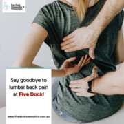 Say goodbye to lumbar back pain at Five Dock!