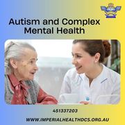 Autism and Complex Mental Health by Imperial Health Dcs 