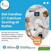 Get Cardiac CT Calcium Scoring at Butler Medical Imaging.(08) 9544 399